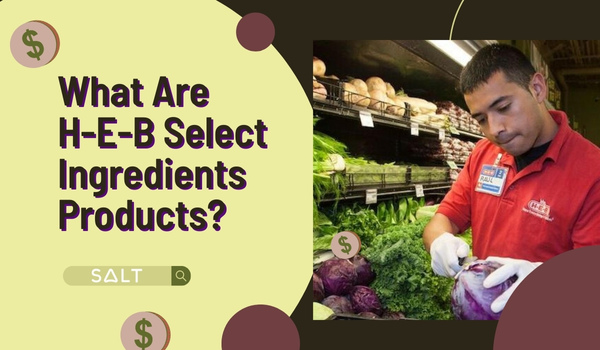 What Are H-E-B Select Ingredients Products?