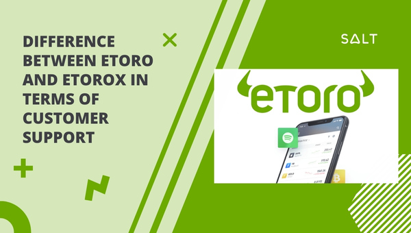 Der Unterschied zwischen eToro und eToroX in Bezug auf den Kundensupport