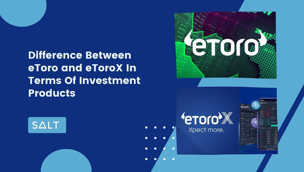 Diferencia entre eToro y eToroX en términos de productos de inversión