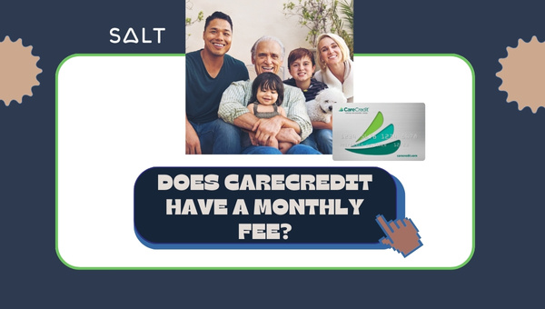 هل يوجد لدى CareCredit رسوم شهرية؟