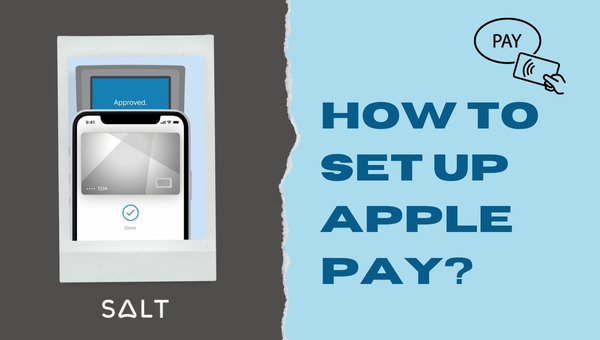 Comment configurer Apple Pay ?