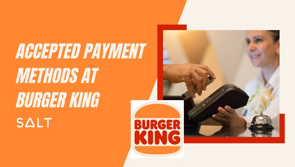 Modes de paiement acceptés chez Burger King