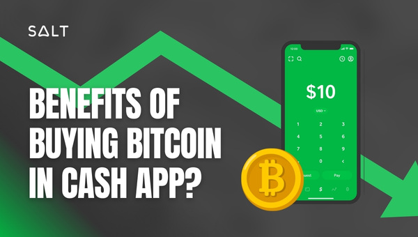 Benefits of Buying Bitcoin in Cash App?