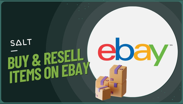Buy & Resell Items on eBay