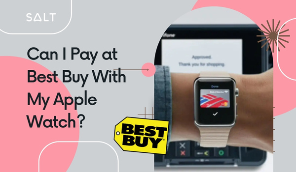 Can I Pay at Best Buy With My Apple Watch?