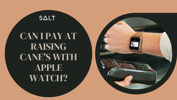 ¿Puedo pagar en Raising Cane's con Apple Watch?