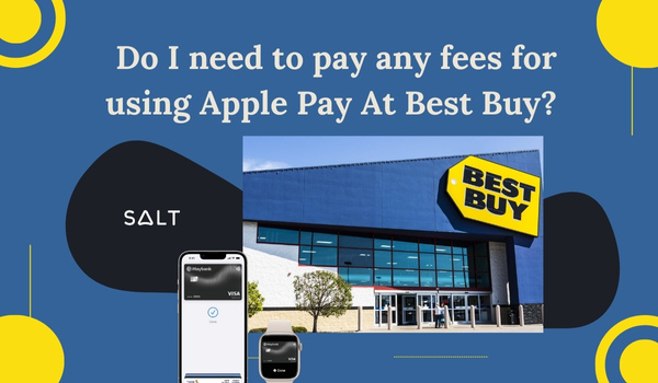 Best Buy で Apple Pay を使用する場合、手数料を支払う必要がありますか?