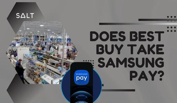 Best Buy は Samsung Pay を受け取りますか?