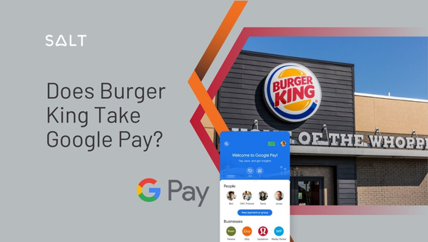 Burger King utilise-t-il Google Pay ?