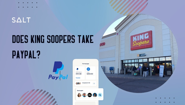 King Soopers は PayPal を利用できますか?