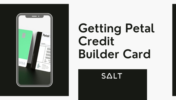 Erhalt der Petal Credit Builder Card