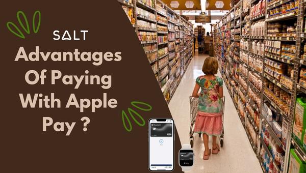 Advantages Of Paying With Apple Pay