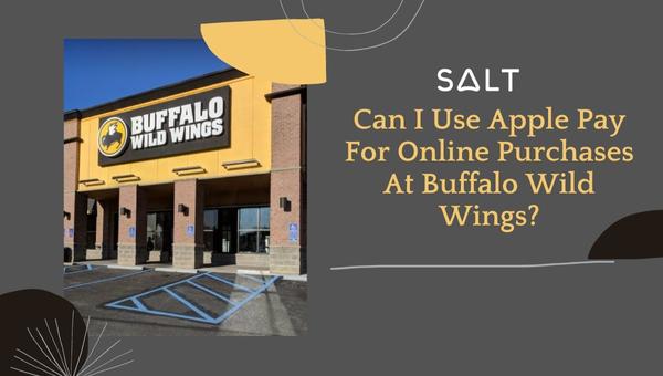 ¿Puedo usar Apple Pay para compras en línea en Buffalo Wild Wings?