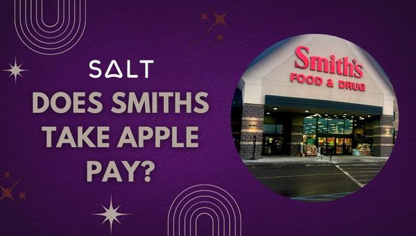 هل يأخذ Smiths Apple Pay؟