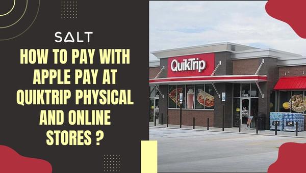 QuikTrip の実店舗およびオンラインストアで Apple Pay を使用して支払う方法は?