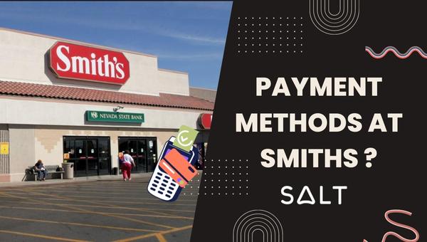 Smiths での支払い方法