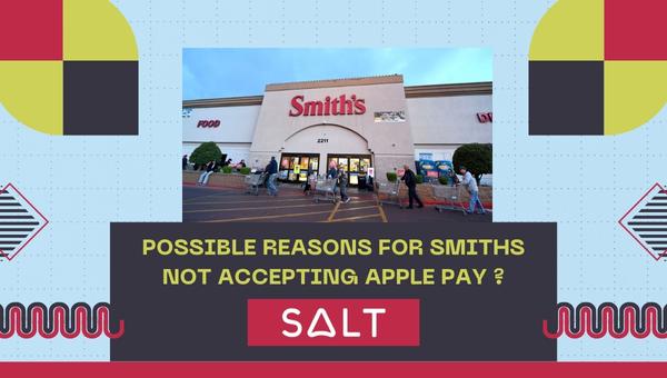 Smiths が Apple Pay を受け付けない考えられる理由 
