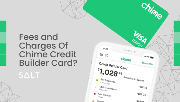 Fees and Charges of Chime Credit Builder