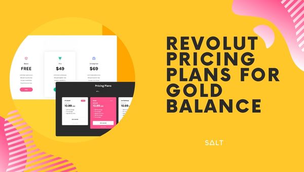 Revolut の Gold Balance の料金プラン