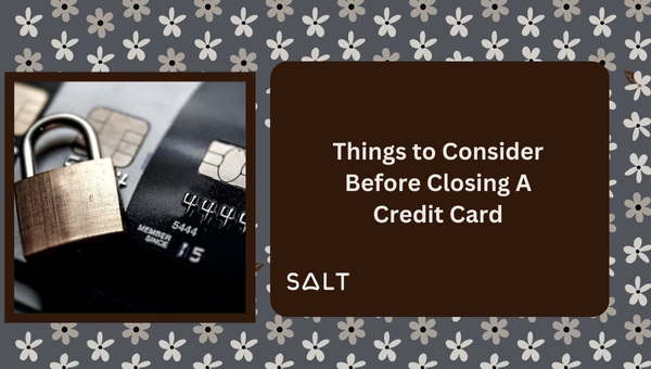 Éléments à considérer avant de fermer une carte de crédit
