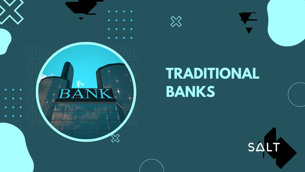 ¿Qué son los bancos tradicionales?